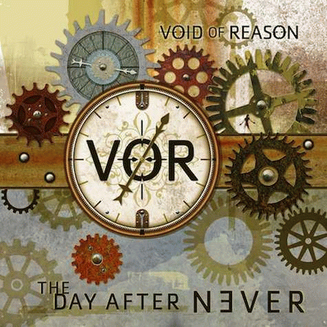 Void Of Reason : The Day After Never